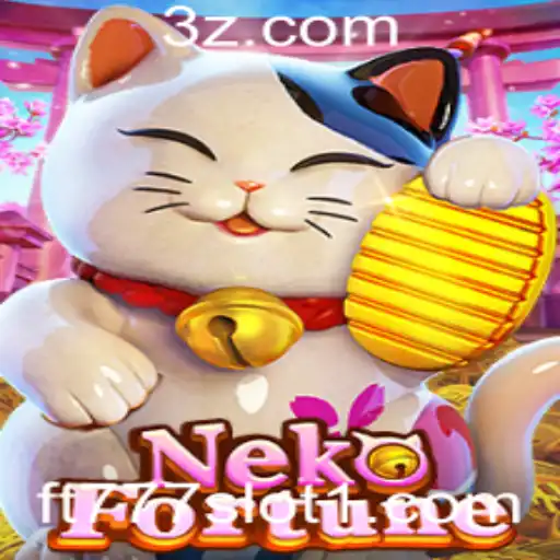 Descubra o Mundo de NekoFortune: O Jogo que Conquista Amantes de ft777 slot