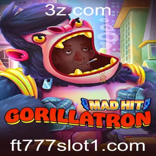Explorando o Mundo de MadHitGorillatron e ft777 Slot: Uma Aventura para Gamers