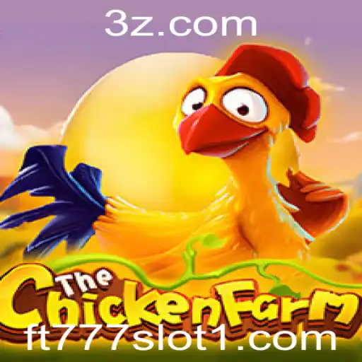 Explorando ChickenFarm: A Emoção do Jogo ft777 Slot