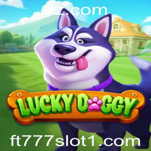 Explorando o Fascinante Mundo de LuckyDoggy: O Fenômeno do ft777 Slot