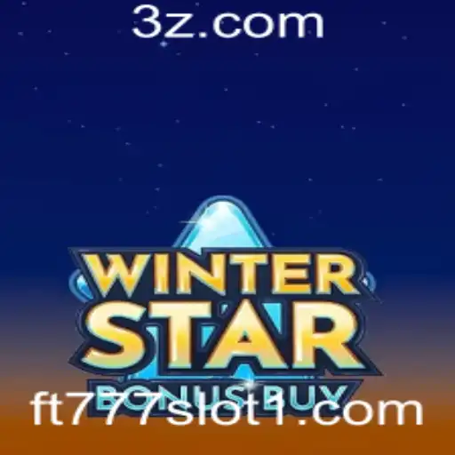 WinterStarBonusBuy: Descubra o Mundo Encantador do ft777 Slot